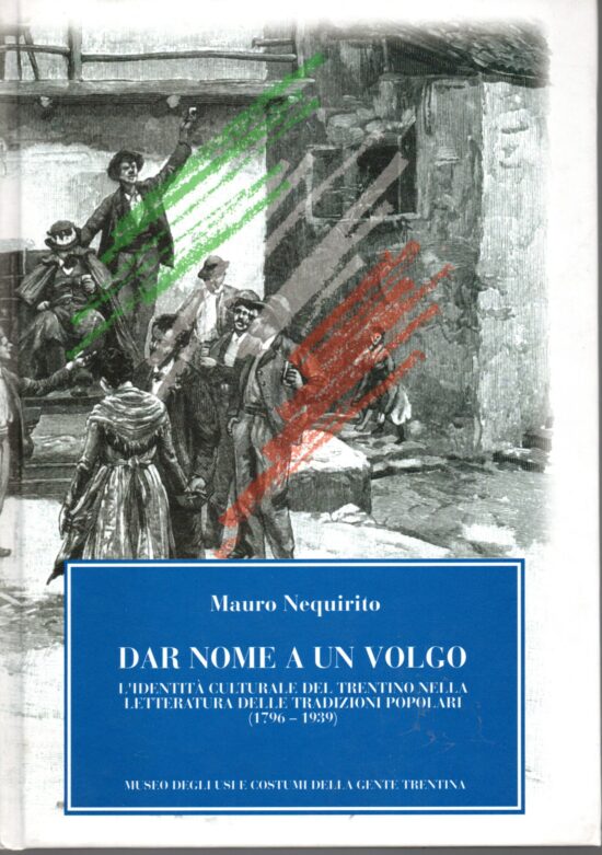 Dar nome a un volgo - Mauro Nequirito