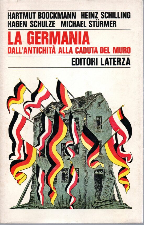 La Germania dall'antichità alla caduta del muro - AA.VV