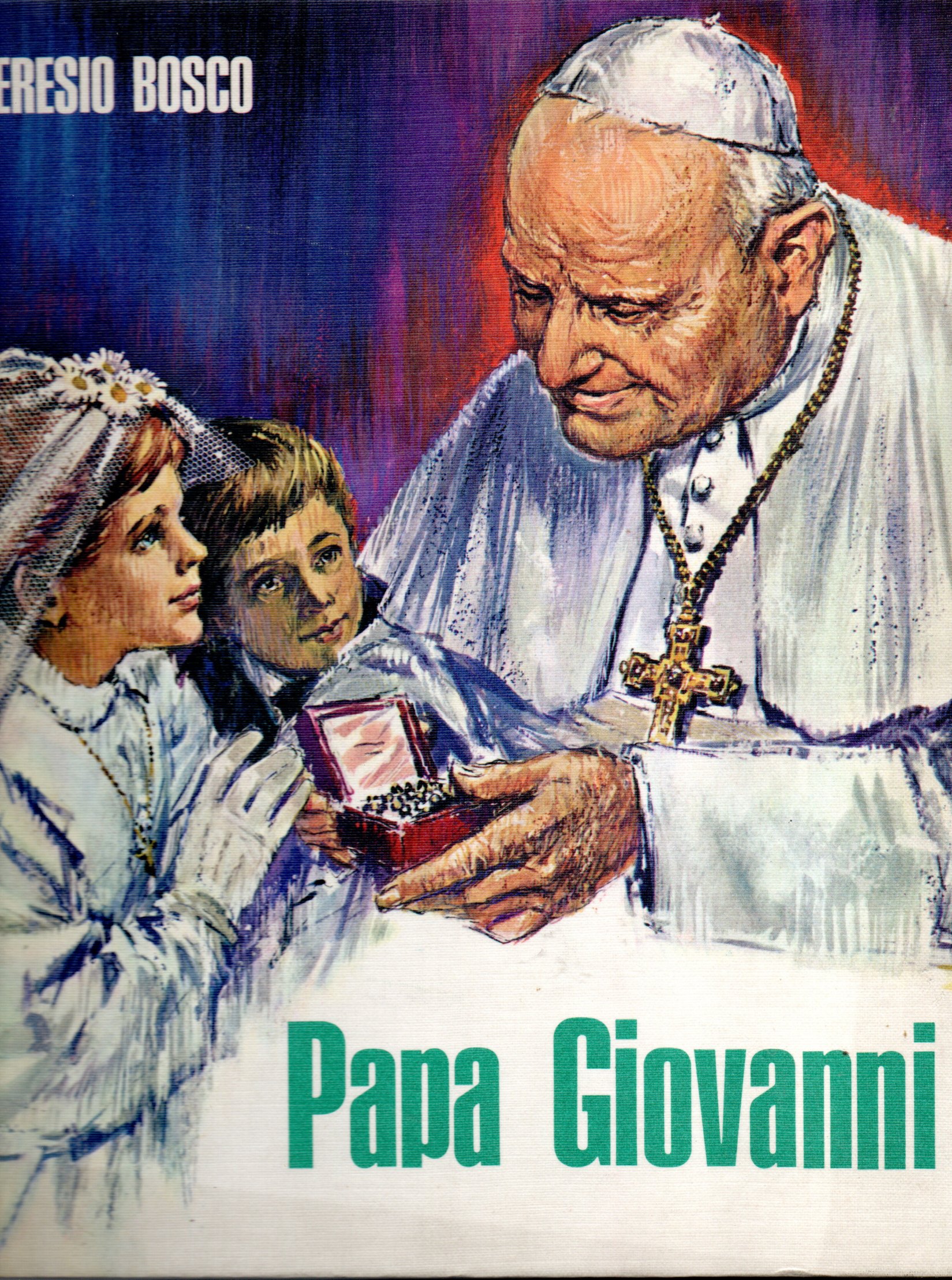 Papa Giovanni - Teresio Bosco