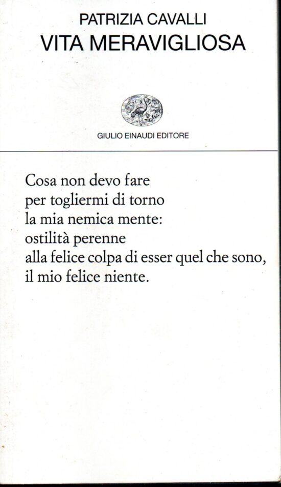 Vita meravigliosa - Patrizia Cavalli