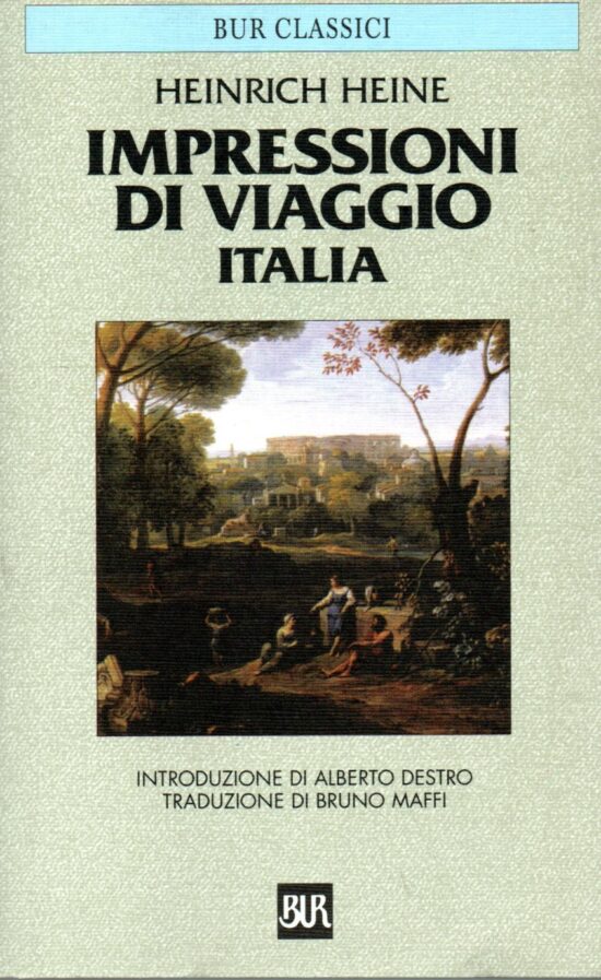 Impressioni di viaggio Italia - Heinrich Heine