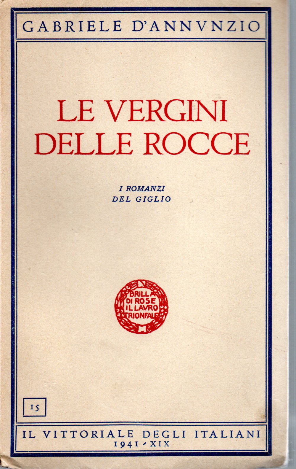 Le vergini delle rocce - Gabriele D'annunzio