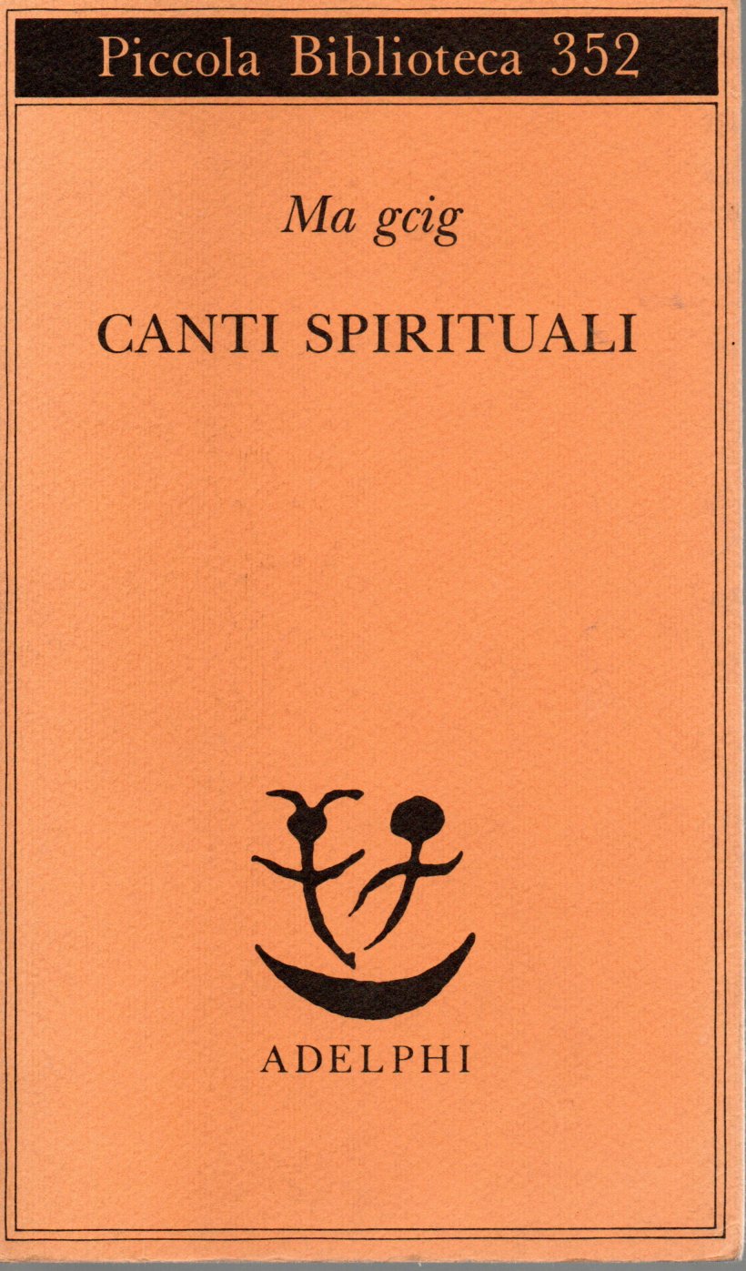 Canti spirituali - Ma Gcig