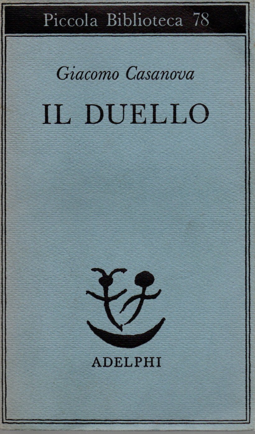 Il duello - Giacomo Casanova