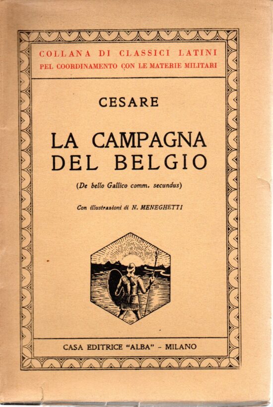 La campagna del Belgio - Cesare