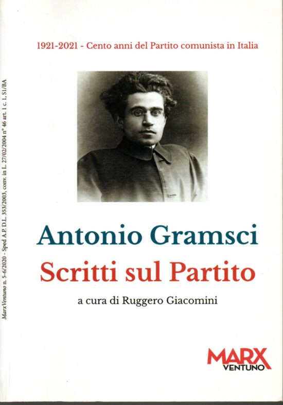 Scritti sul Partito - Antonio Gramsci