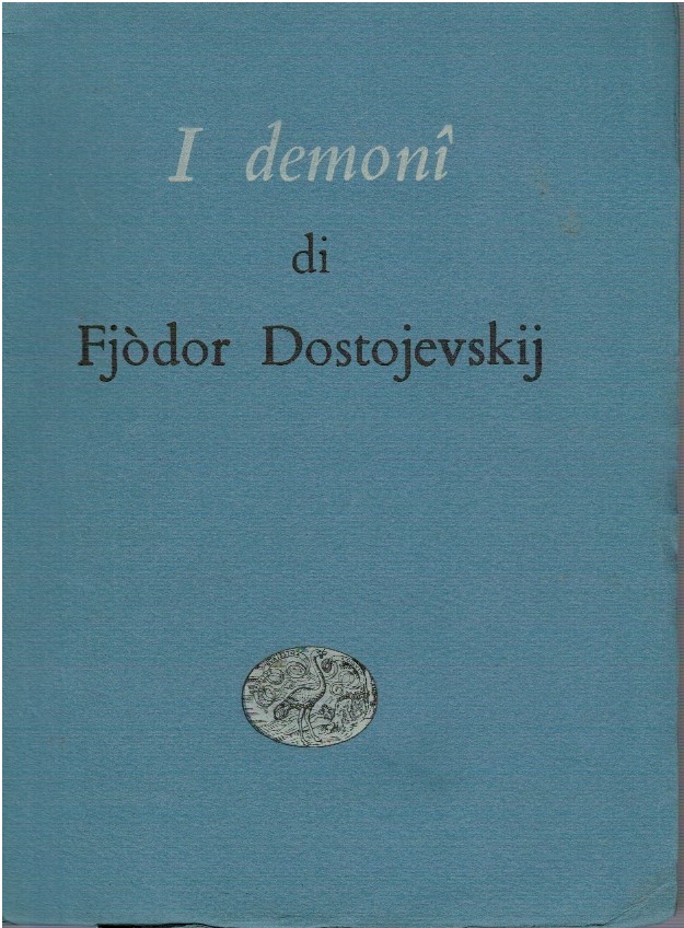 I demoni - Fjòdor Dostojevskij
