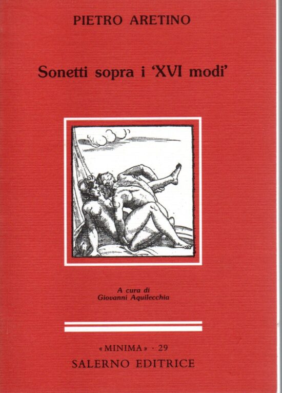 Sonetti sopra i "XVI modi" - Pietro Aretino