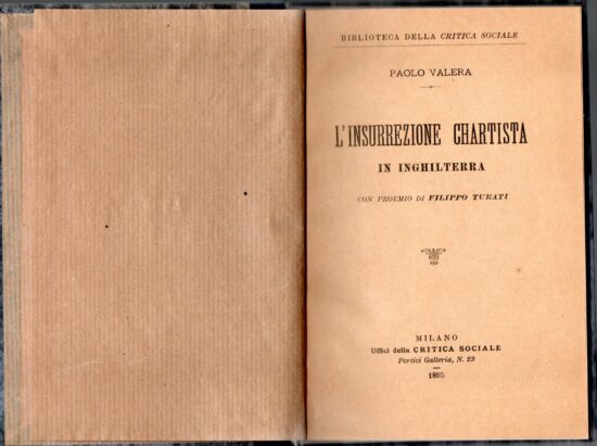 L'insurrezione chartista in Inghilterra. Con proemio di Filippo Turati - Paolo