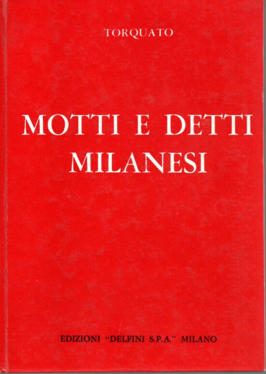 Motti e detti milanesi - Torquato