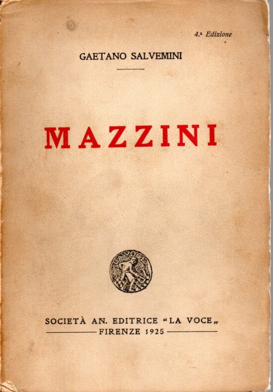 Mazzini - Gaetano Salvemini