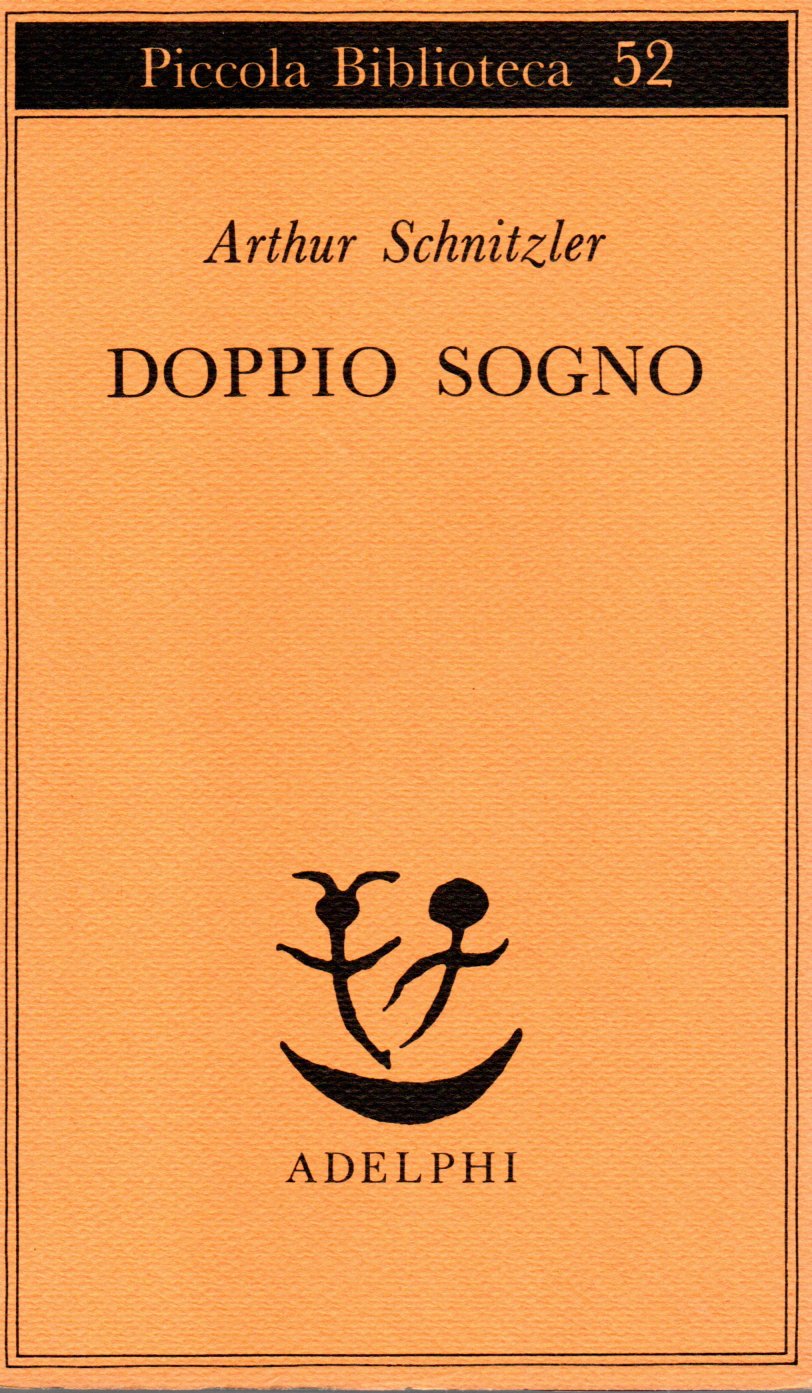 Doppio sogno - Arthur Schnitzler