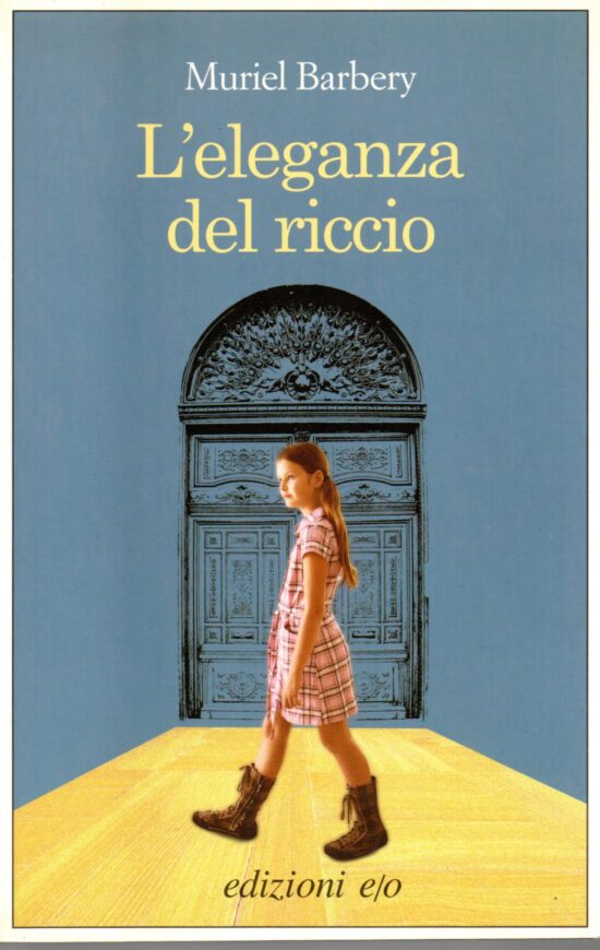 L'eleganza del riccio - Muriel Barbery