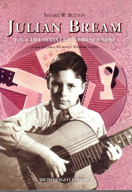 Julian Bream un chitarrista in crescendo - Stuart W.Button