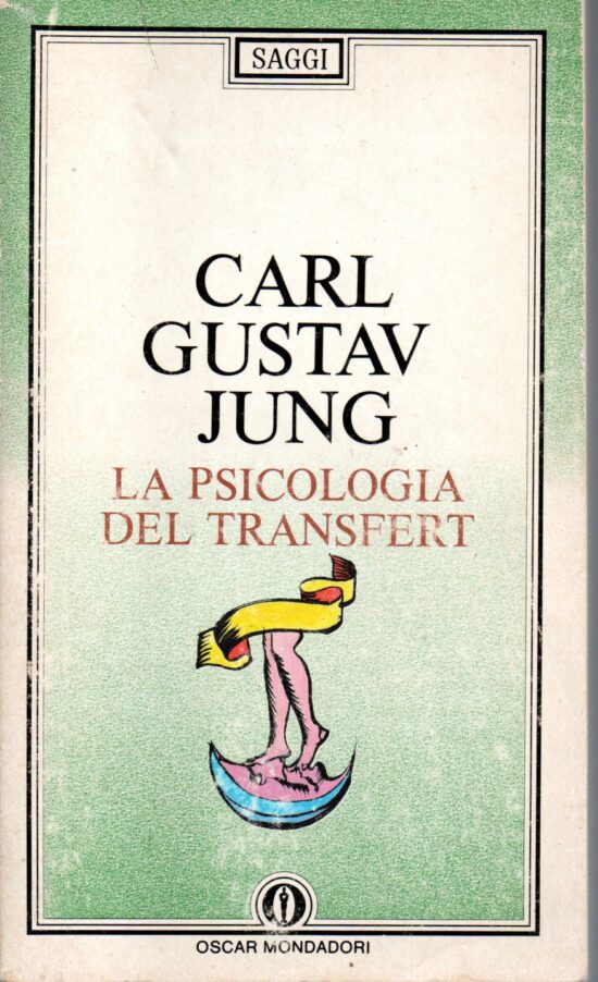 La psicologia del transfert - Carl Gustav Jung