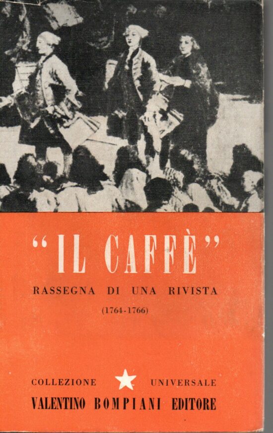 Il caffè rassegna di una rivista - AA.VV