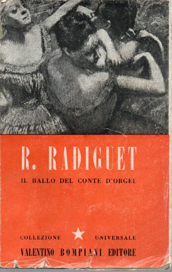Il ballo del Conte D'Orgel - Raymond Radiguet
