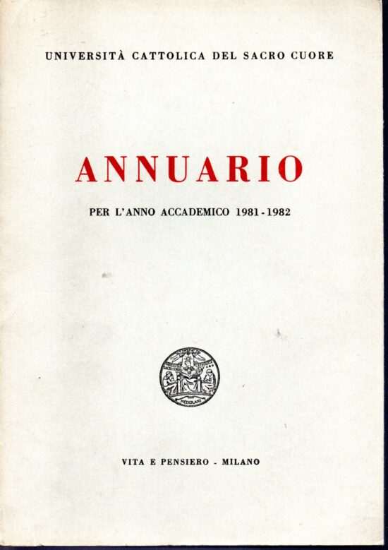 Annuario per l'anno accademico 1981-1982 - AA.VV