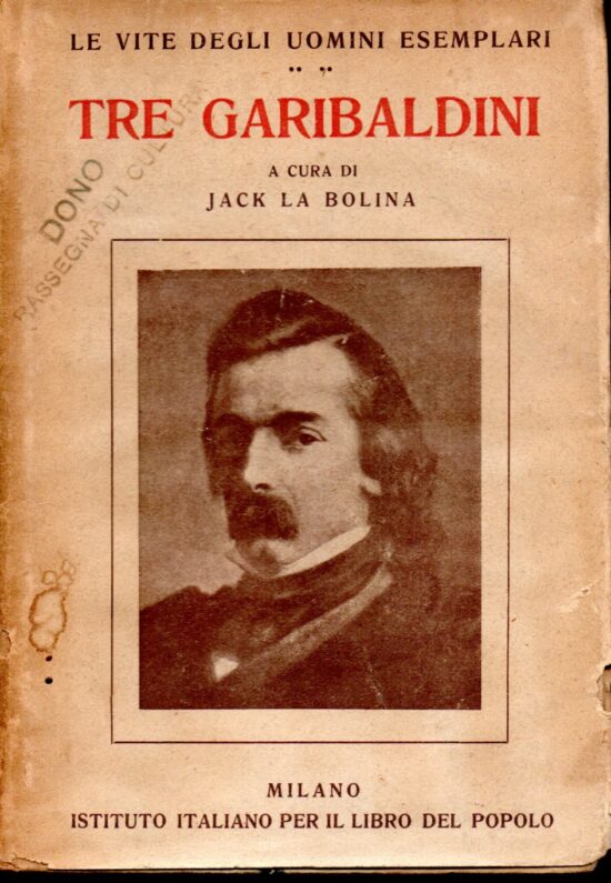 Tre Garibaldi - Jack La Bolina