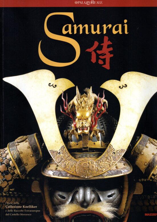 Samurai. Opere della collezione Koelliker - Giuseppe Piva