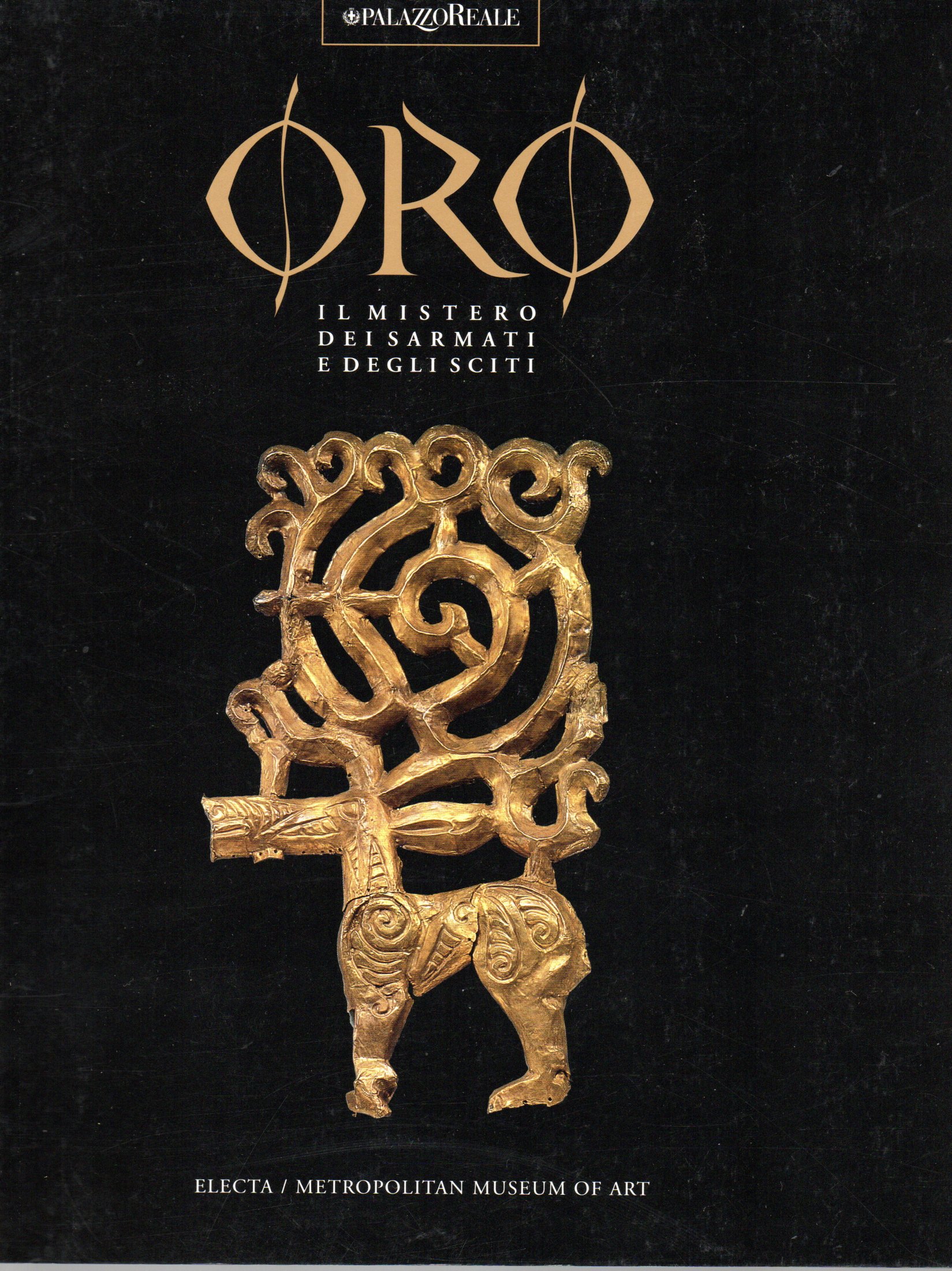 Oro. Il mistero dei Sarmati e degli Sciti - AA.VV