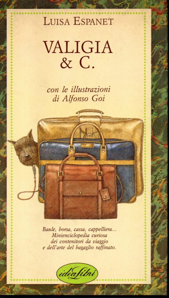 Valigia & C. - Luisa Espanet
