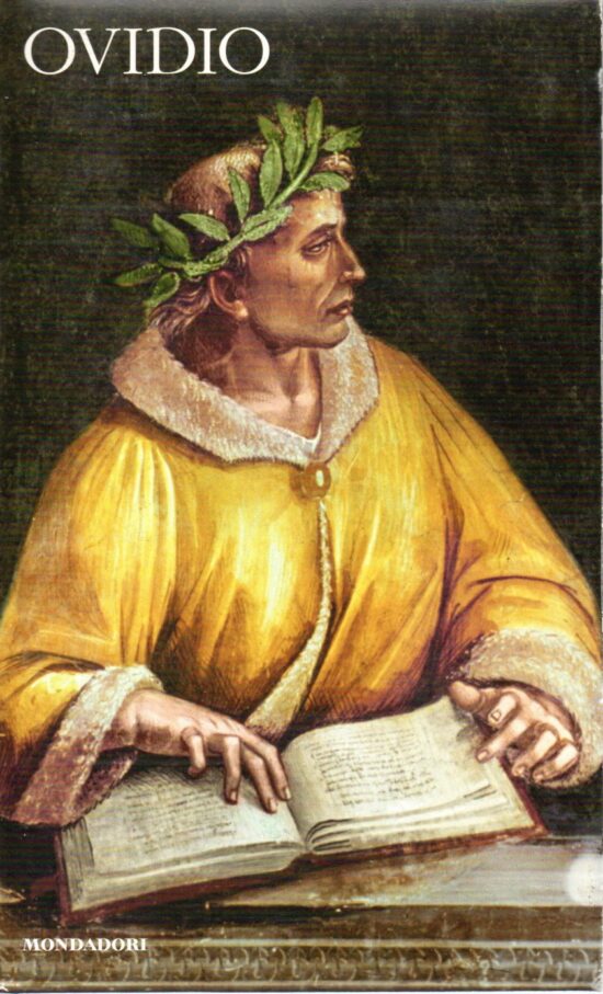 Ovidio Metamorfosi - Piero Bernardini Marzolla  (a cura di)