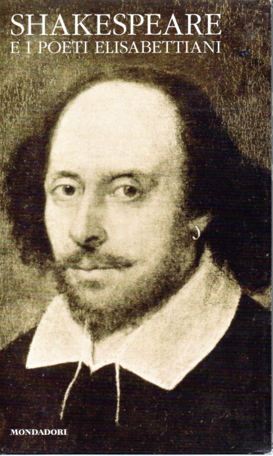 Shakespeare e i poeti elisabettiani - Cristina Campo  (a cura di)