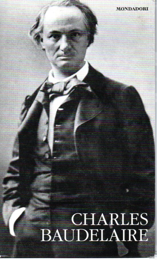 Charles Baudelaire - Gesualdo Bufalino, Giuseppe Montesano  (a cura di)
