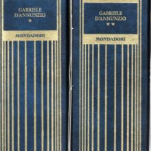 Gabriele D'Annunzio Versi d'amore e di gloria 2 volumi - Annamaria Andreoli, N