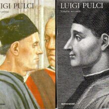 Luigi Pulci Morgante e opere minori 2 volumi - Aulo Greco (a cura di)