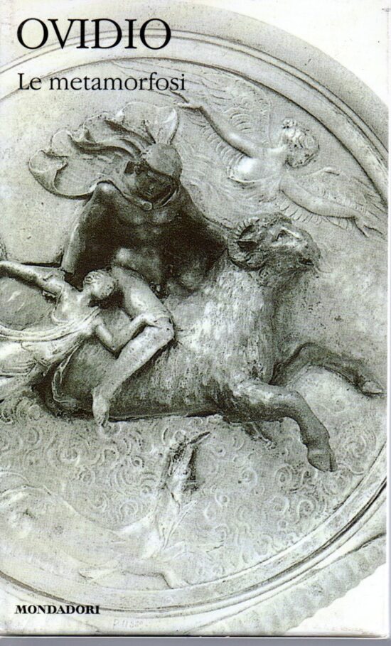 Ovidio Metamorfosi - Guido Paduano, Alessandro Perutelli