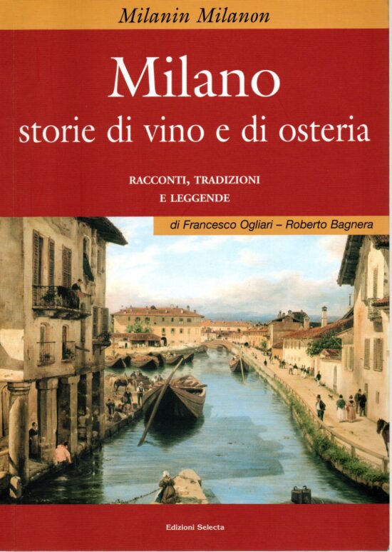 Milano sconosciuta rinnovata - Paolo Valera