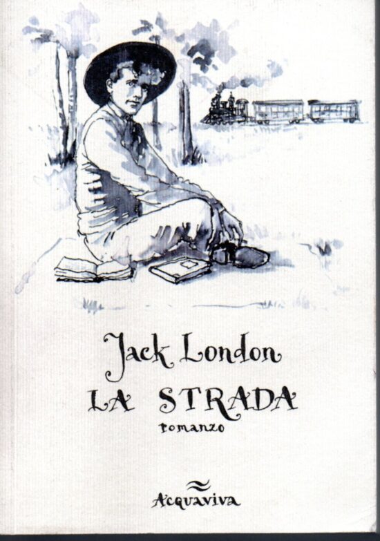 La strada - Jack London