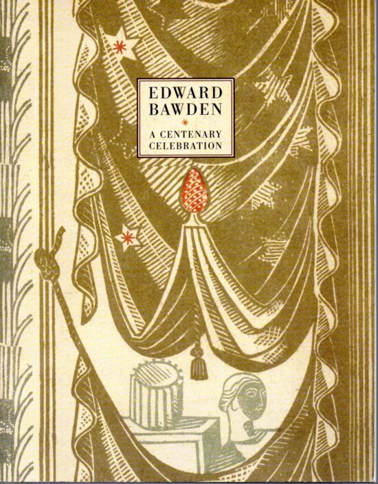 Edward Bawden. A centenary celebration - AA.VV