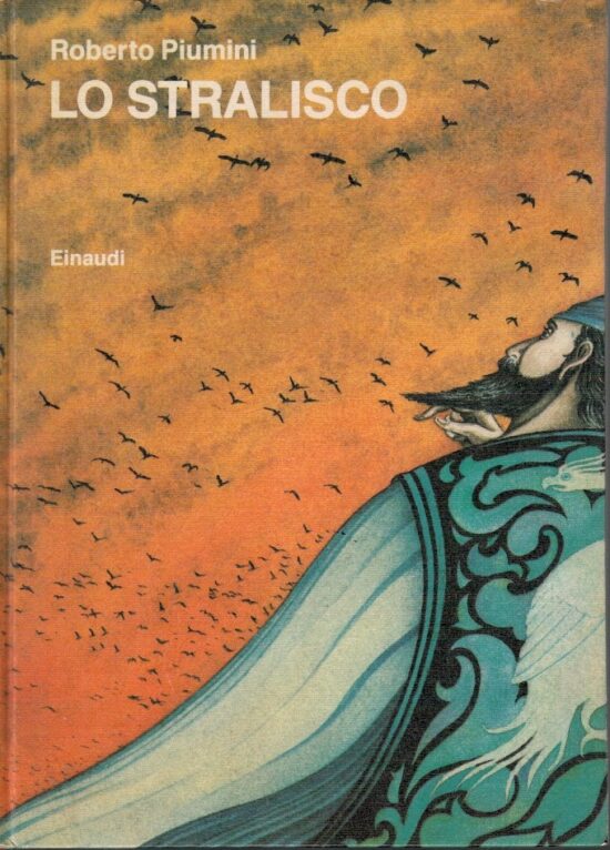 Lo stralisco - Roberto Piumini