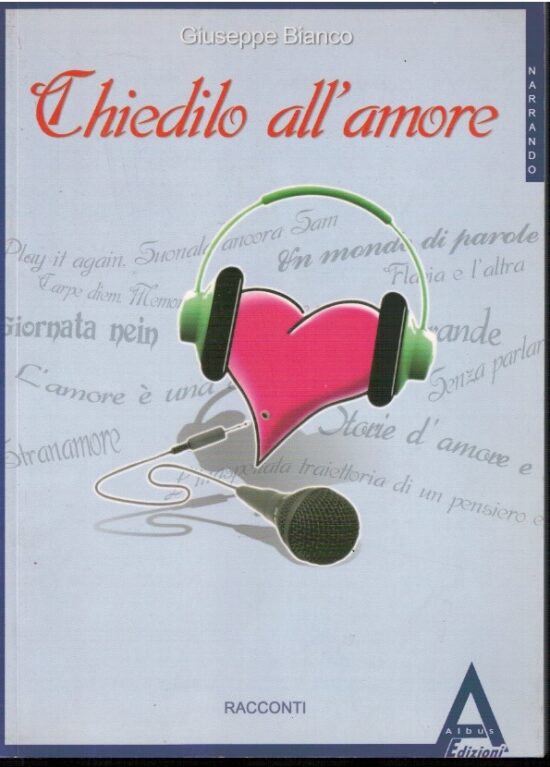 Chiedilo all'amore