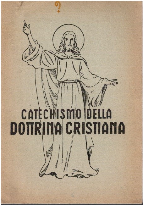 Catechismo della dottrina cristiana 1 Catechismo della dottrina cristiana