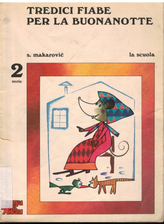 Tredici fiabe per la buona notte