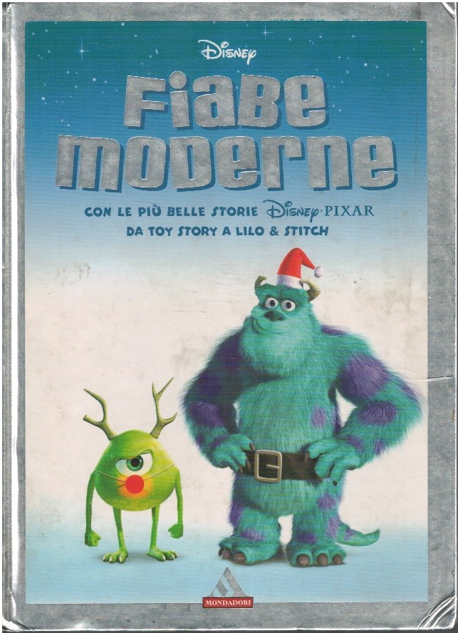 Fiabe moderne con le piu' belle storie Disney 1 Fiabe moderne con le piu' belle storie Disney