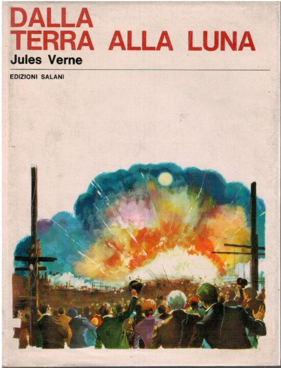 Dalla terra alla luna