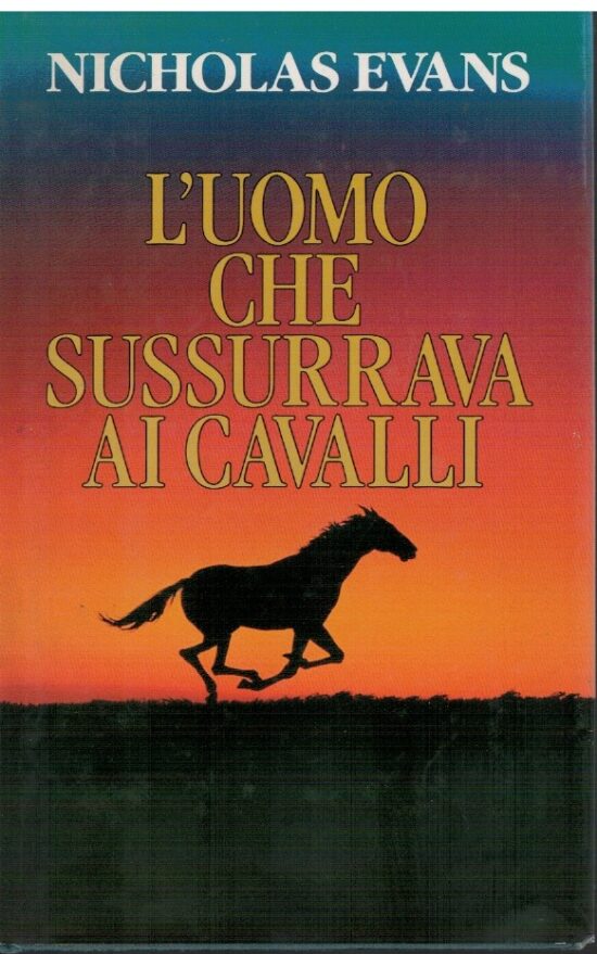 L'uomo che sussurrava ai cavalli