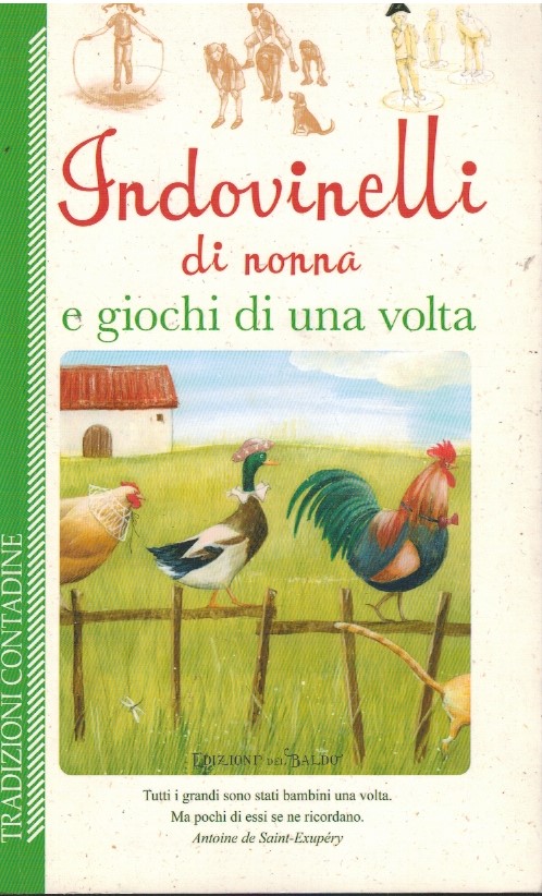 Indivinelli di nonna e giochi di una volta - AA.VV