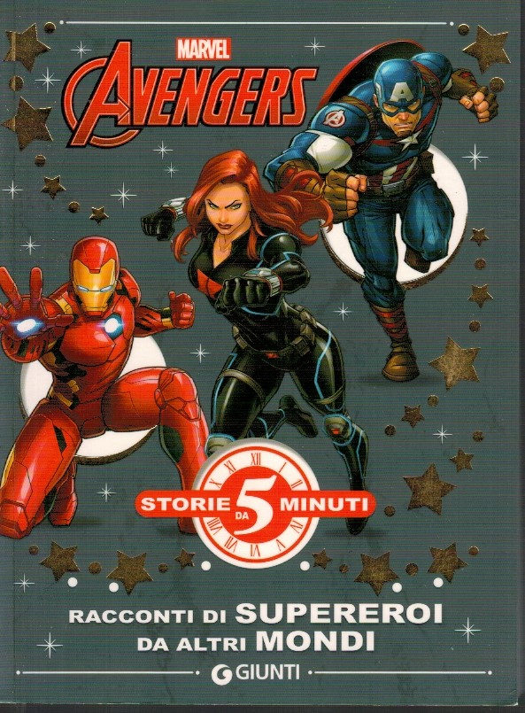 Marvel Avengers. Racconti di supereroi da altri mondi - AA Marvel Avengers. Racconti di supereroi da altri mondi - AA.VV