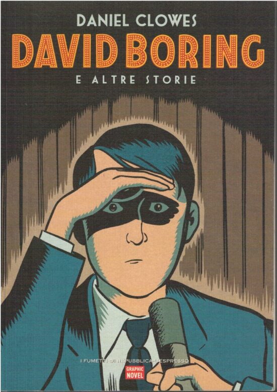 David Boring e altre storie - Daniel Clowes