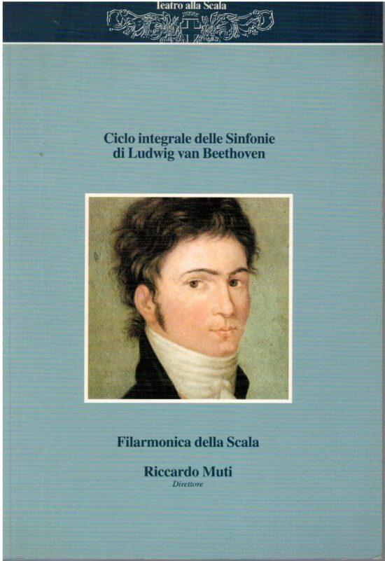 Ciclo integrale delle Sinfonie di Ludwig van Beethoven - AA.VV