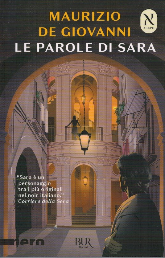 Le parole di Sara - Maurizio De Giovanni