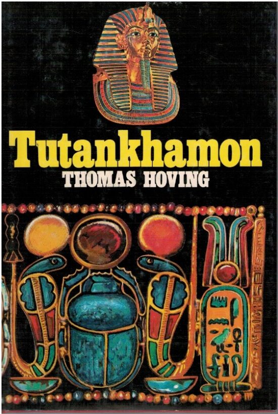Tutankhamon - Thomas Hoving