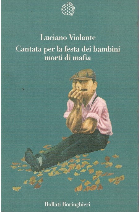 Cantata per la festa dei bambini morti di mafia - Luciano Violante