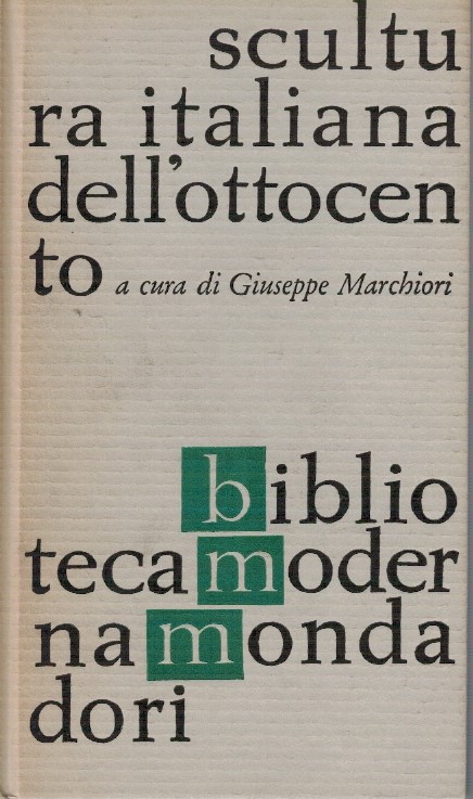 Scultura italiana dell'ottocento - Giuseppe Marchiori
